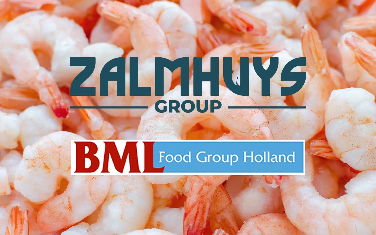 Zalmhuys Group neemt meerderheidsbelang in BML Food Group